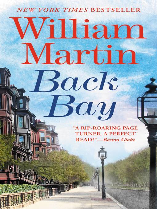 Title details for Back Bay by William Martin - Available